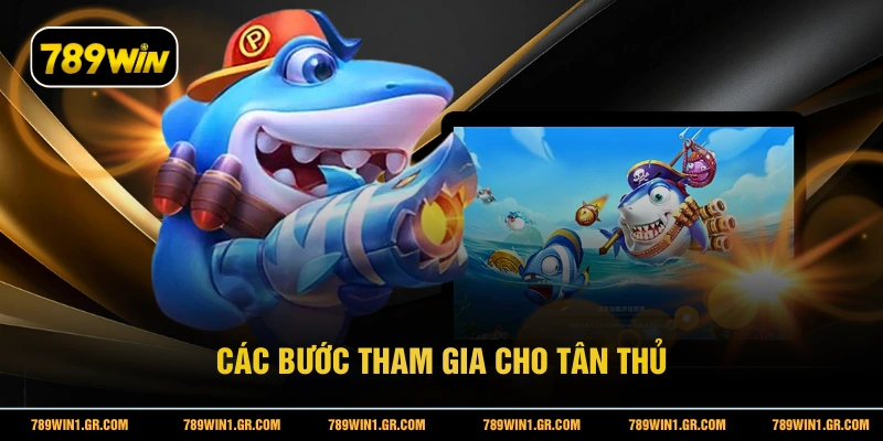 Các bước tham gia cho tân thủ