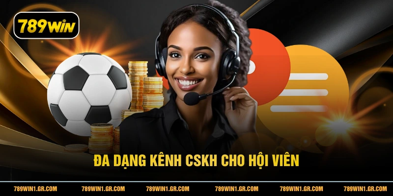 Đa dạng kênh CSKH cho hội viên